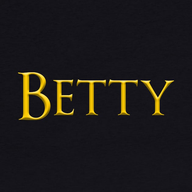 Betty Woman Name Gold On Dark by funfun